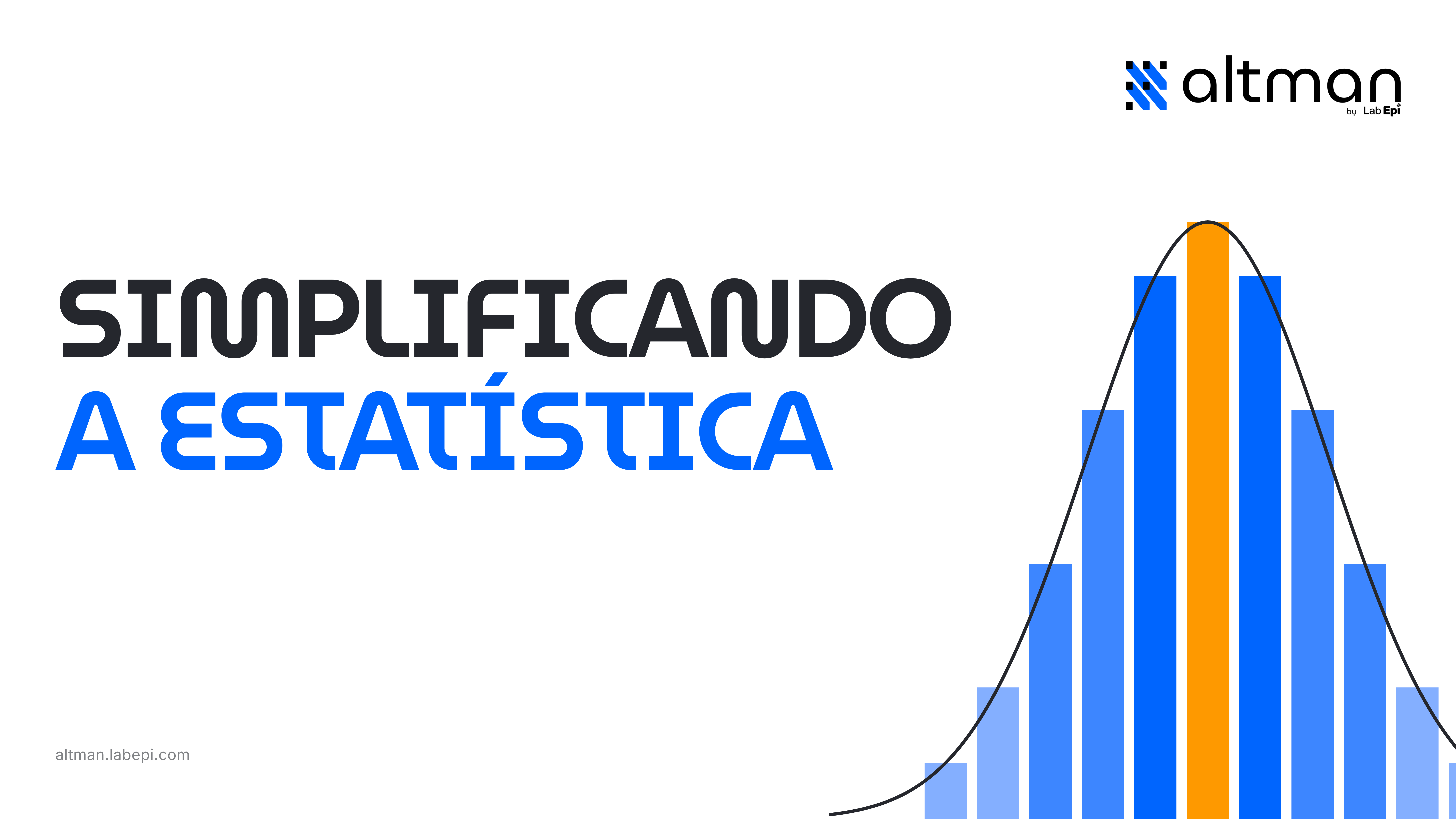 Simplificando a Estatística